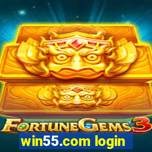 win55.com login